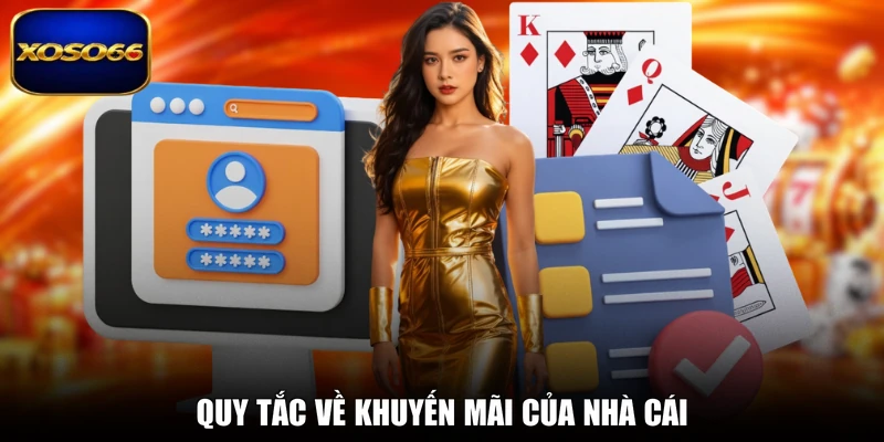 Quy tắc về khuyến mãi của nhà cái